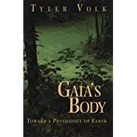 Gaia’s Body: Toward a Physiology of Earth (Copernicus)